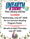 The Library will be CLOSED Wednesday July 15th 2026 for our Summer Reading program! We will re-open Thursday July 16th 2026(1).png